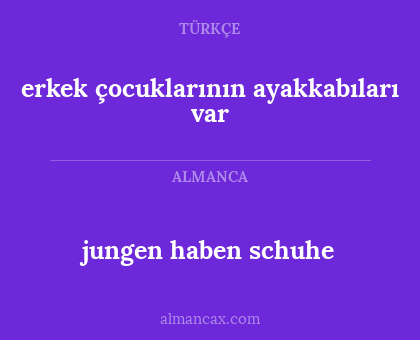 jungen haben schuhe - erkek çocuklarının ayakkabıları var
