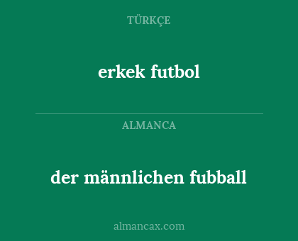 der männlichen fubball - erkek futbol