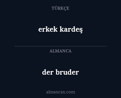 der bruder - erkek kardeş