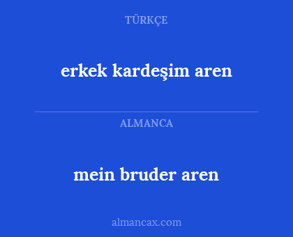 erkek kardeşim aren - mein bruder aren