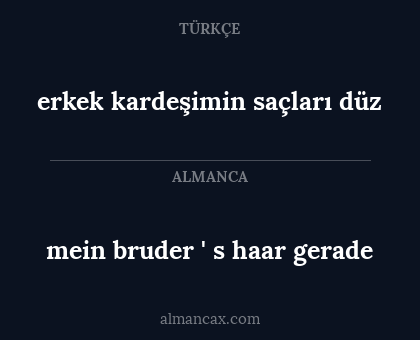 mein bruder ' s haar gerade - erkek kardeşimin saçları düz