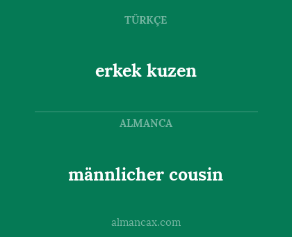 männlicher cousin - erkek kuzen