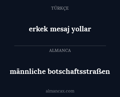 männliche botschaftsstraßen - erkek mesaj yollar