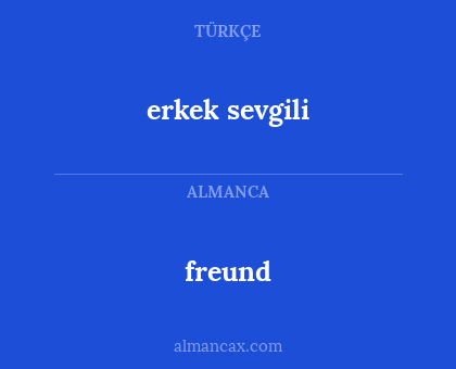 freund - erkek sevgili
