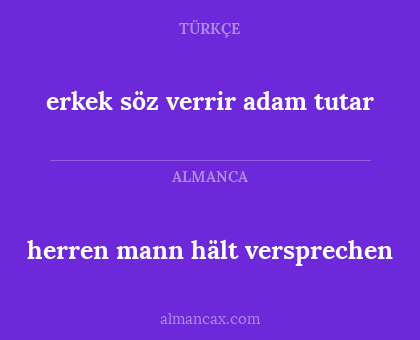 herren mann hält versprechen - erkek söz verrir adam tutar