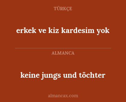keine jungs und töchter - erkek ve kiz kardesim yok