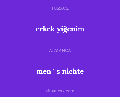 men ' s nichte - erkek yiğenim