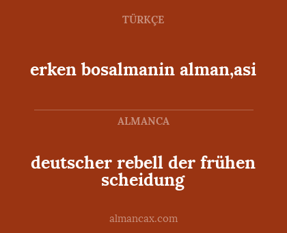 erken bosalmanin alman,asi - deutscher rebell der frühen scheidung