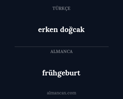 frühgeburt - erken doğcak