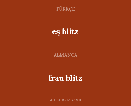 eş blitz - frau blitz