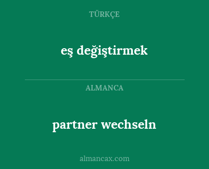 partner wechseln - eş değiştirmek