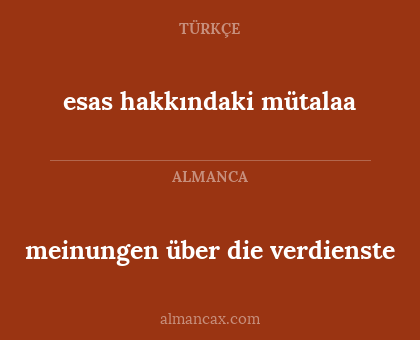 meinungen über die verdienste - esas hakkındaki mütalaa