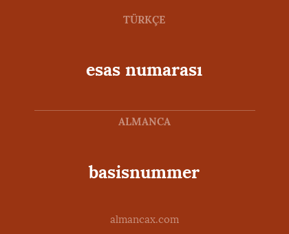 basisnummer - esas numarası