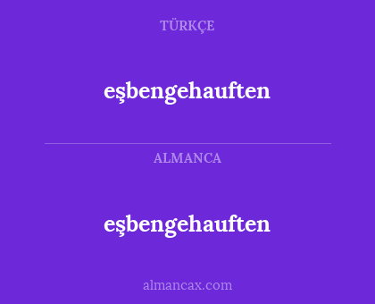 eşbengehauften - eşbengehauften