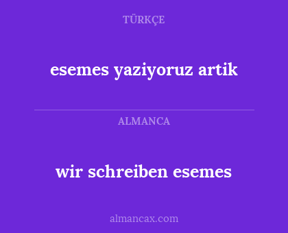 esemes yaziyoruz artik - wir schreiben esemes