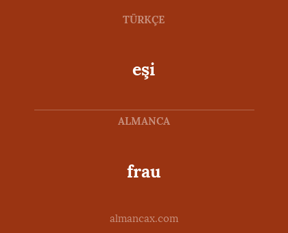 frau - eşi