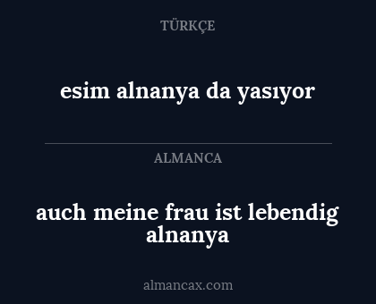 auch meine frau ist lebendig alnanya - esim alnanya da yasıyor