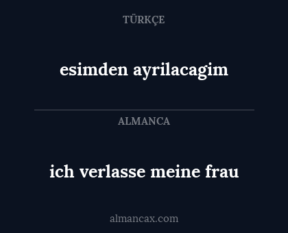 ich verlasse meine frau - esimden ayrilacagim