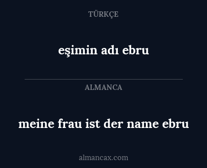 eşimin adı ebru - meine frau ist der name ebru