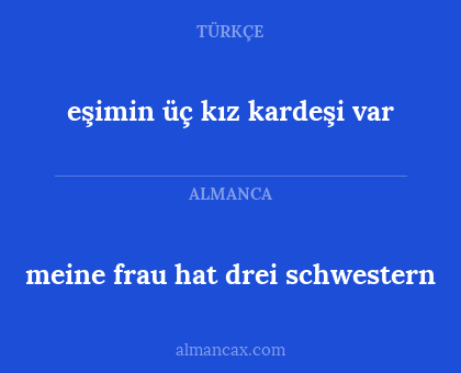 meine frau hat drei schwestern - eşimin üç kız kardeşi var