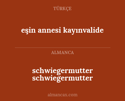eşin annesi kayınvalide - schwiegermutter schwiegermutter