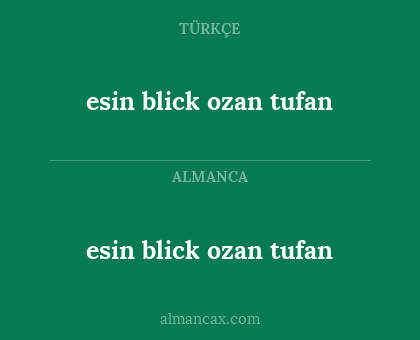 esin blick ozan tufan - esin blick ozan tufan