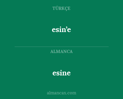 esin’e - esine