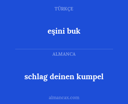 eşini buk - schlag deinen kumpel