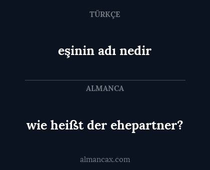 eşinin adı nedir - wie heißt der ehepartner?