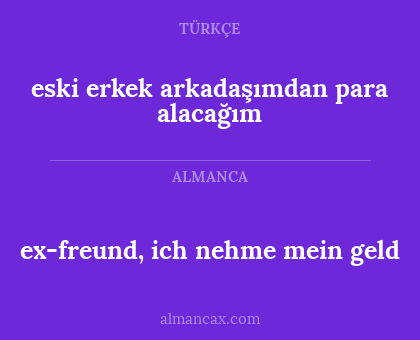 eski erkek arkadaşımdan para alacağım - ex-freund, ich nehme mein geld