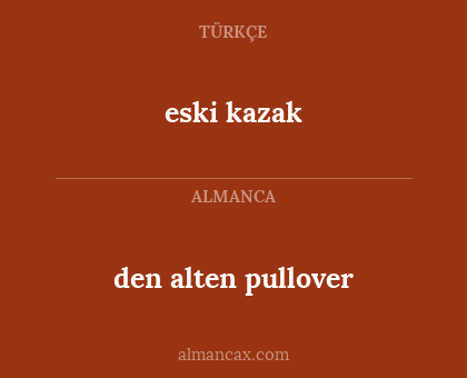 den alten pullover - eski kazak