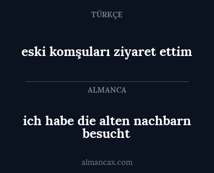 eski komşuları ziyaret ettim - ich habe die alten nachbarn besucht
