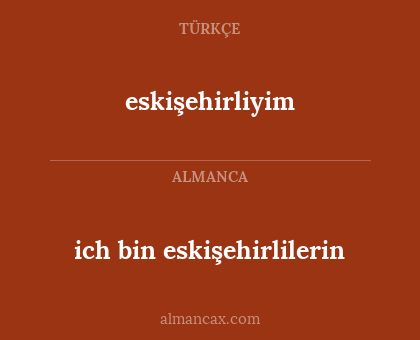 eskişehirliyim - ich bin eskişehirlilerin