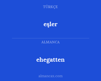 ehegatten - eşler