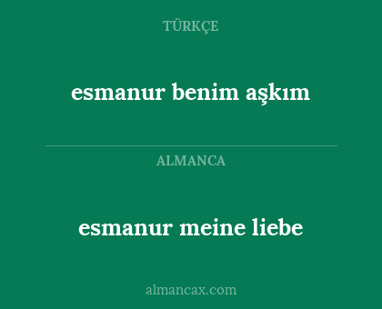 esmanur benim aşkım - esmanur meine liebe