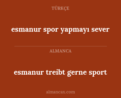 esmanur treibt gerne sport - esmanur spor yapmayı sever