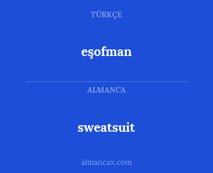 sweatsuit - eşofman