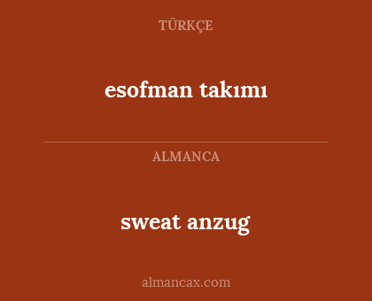 esofman takımı - sweat anzug