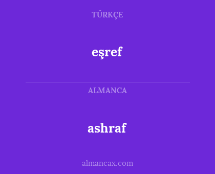ashraf - eşref
