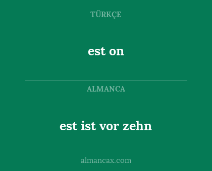 est on - est ist vor zehn