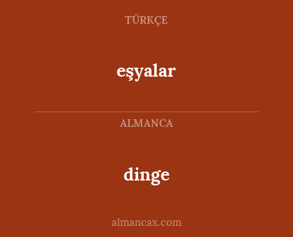 dinge - eşyalar