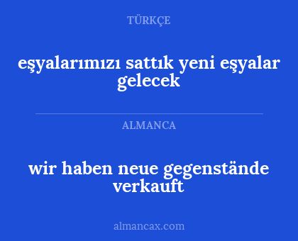 eşyalarımızı sattık yeni eşyalar gelecek - wir haben neue gegenstände verkauft