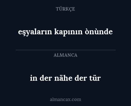 in der nähe der tür - eşyaların kapının ònùnde