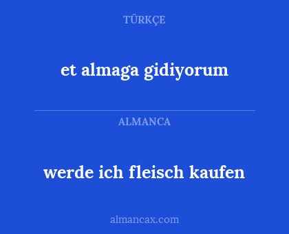 et almaga gidiyorum - werde ich fleisch kaufen