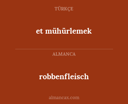 robbenfleisch - et mühürlemek