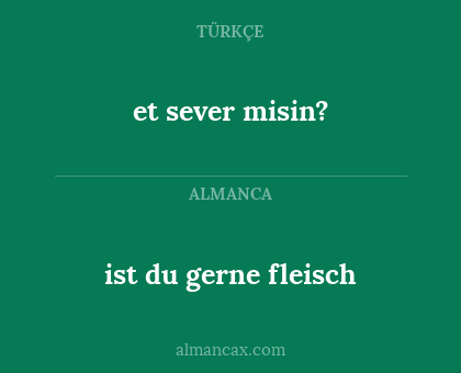 et sever misin? - ist du gerne fleisch