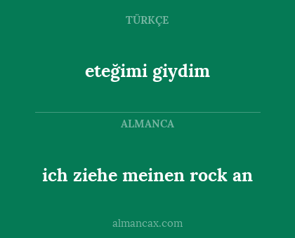 ich ziehe meinen rock an - eteğimi giydim