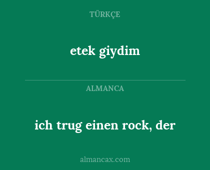 etek giydim - ich trug einen rock, der