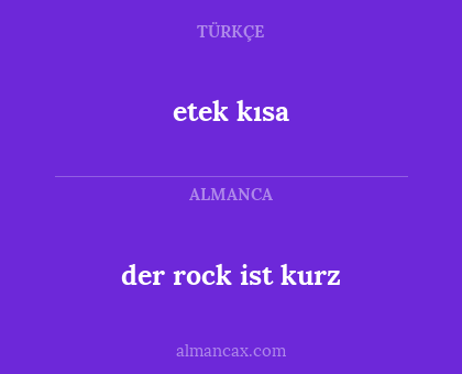 etek kısa - der rock ist kurz