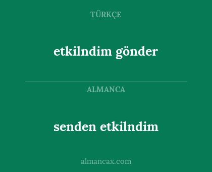 senden etkilndim - etkilndim gönder
